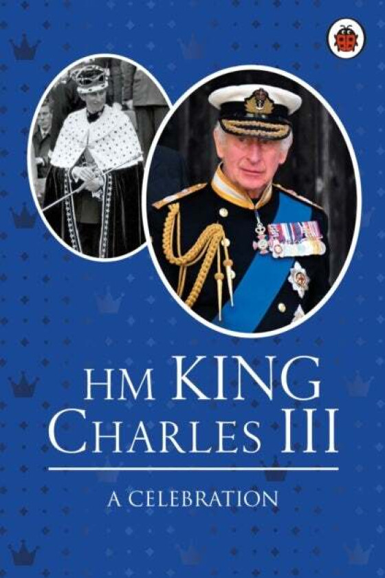 HM King Charles III: A Celebration av Fiona Munro