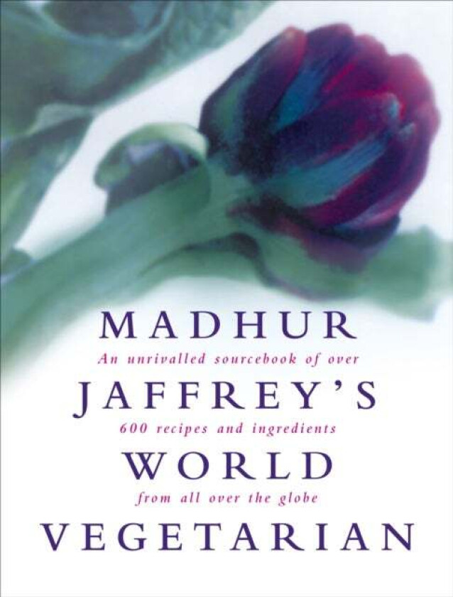 Madhur Jaffrey's World Vegetarian av Madhur Jaffrey