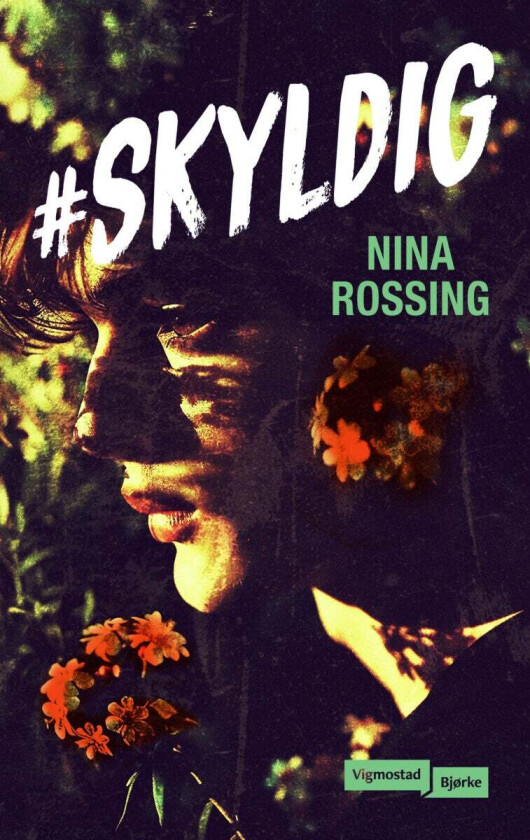 #Skyldig av Nina Rossing