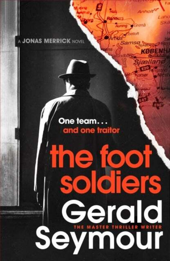 The Foot Soldiers av Gerald Seymour