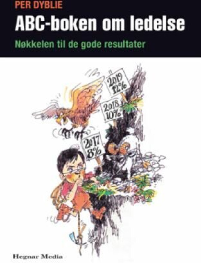 ABC-boken om ledelse av Per Dyblie