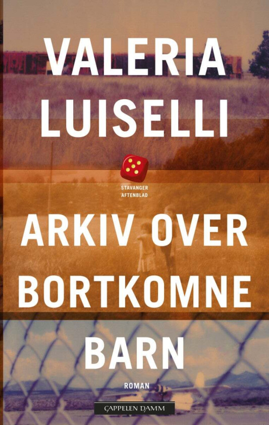 Arkiv over bortkomne barn av Valeria Luiselli