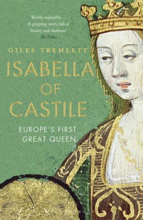 Isabella of Castile av Giles Tremlett