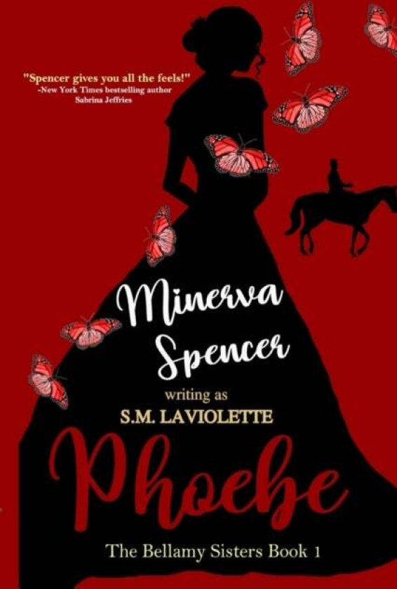 Phoebe av Minerva Spencer, S M LaViolette