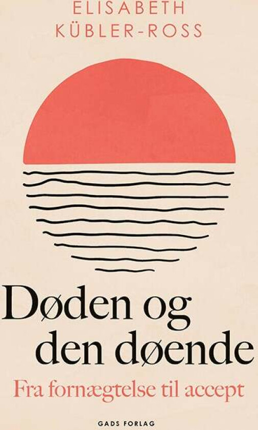 Døden og den døende av Elisabeth Kübler-Ross