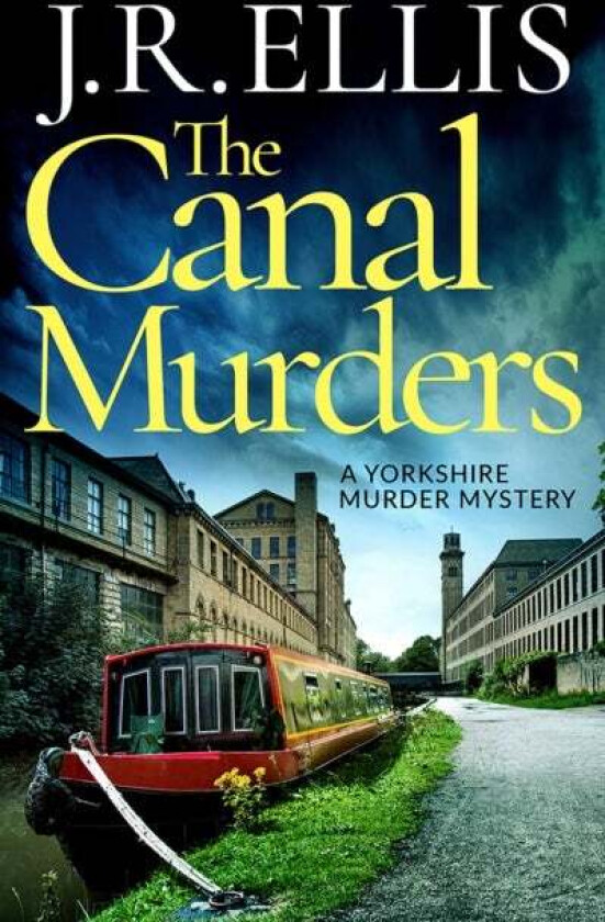 The Canal Murders Av J. R. Ellis