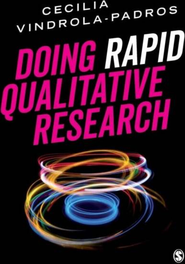 Doing Rapid Qualitative Research Av Cecilia Vindrola-Padros