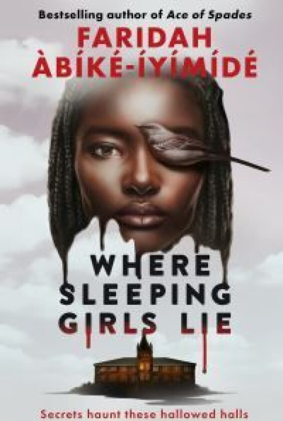 Where Sleeping Girls Lie Av Faridah Abike-Iyimide