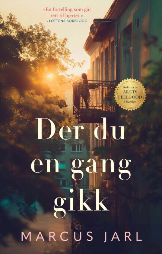 Der du en gang gikk av Marcus Jarl