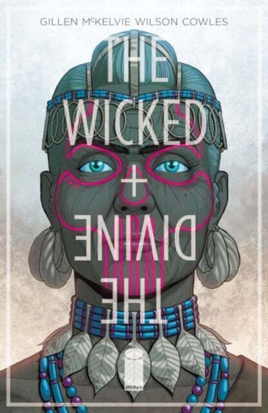 The Wicked + The Divine Volume 7 av Kieron Gillen