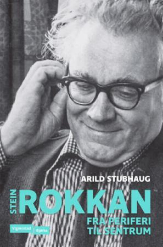 Stein Rokkan av Arild Stubhaug