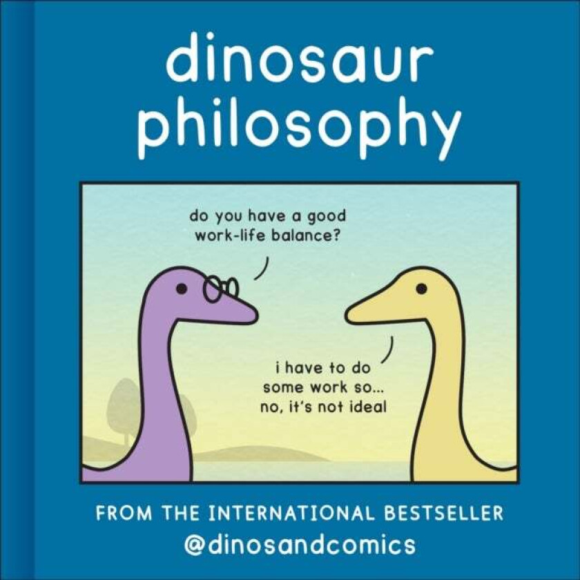 Dinosaur Philosophy av James Stewart