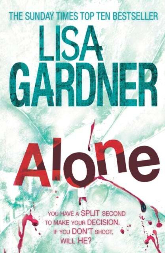 Alone (Detective D.D. Warren 1) av Lisa Gardner