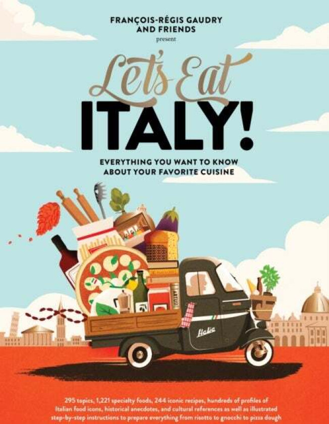 Let'S Eat Italy! Av Francois-Regis Gaudry
