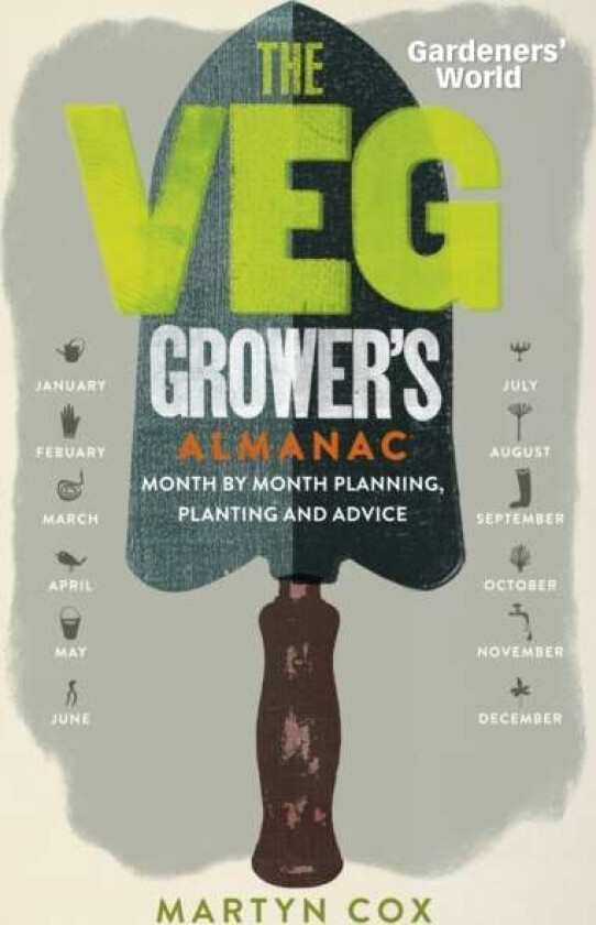 Gardeners' World: The Veg Grower's Almanac av Martyn (Author) Cox