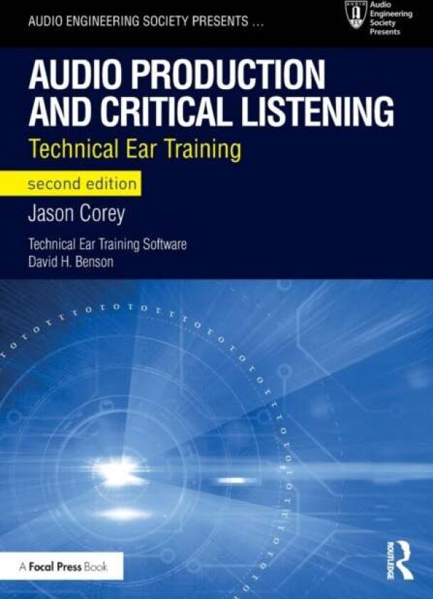 Audio Production and Critical Listening av Jason Corey