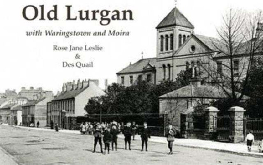 Old Lurgan av Rose Jane Leslie, Des Quail
