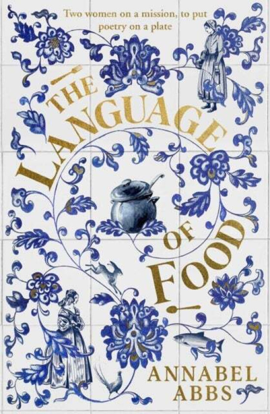 The Language of Food av Annabel Abbs