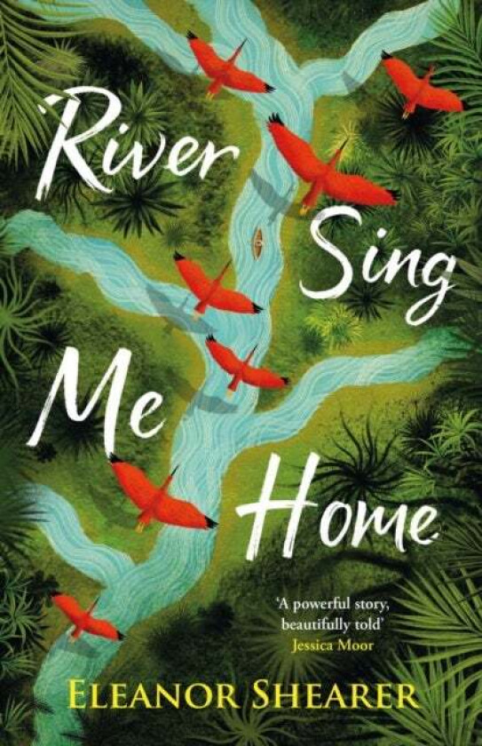 River Sing Me Home av Eleanor Shearer