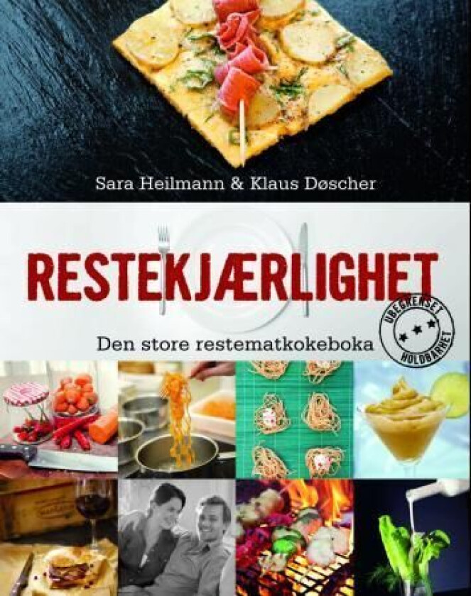 Restekjærlighet av Klaus Døscher, Sara Heilmann