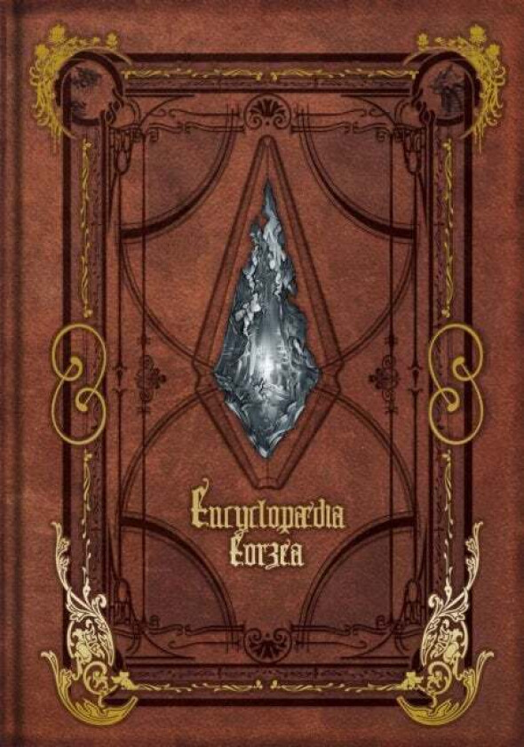 Encyclopaedia Eorzea -the World Of Final Fantasy Xiv- av Square Enix