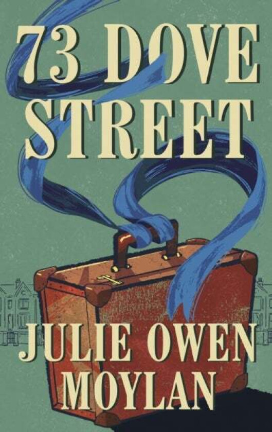 73 Dove Street av Julie Owen Moylan