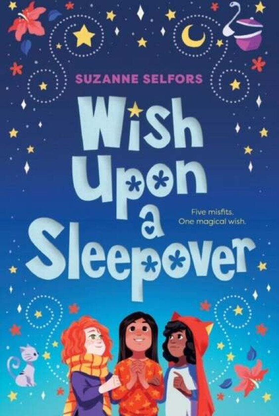 Wish Upon a Sleepover av Suzanne Selfors
