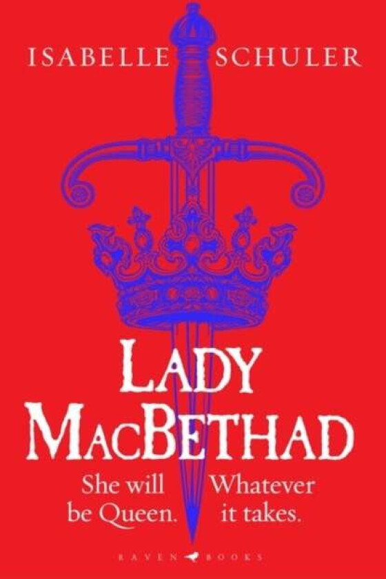 Lady MacBethad av Isabelle Schuler
