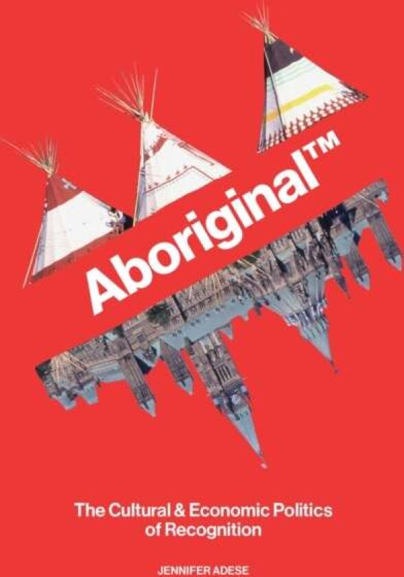 Aboriginal¿ av Jennifer Adese