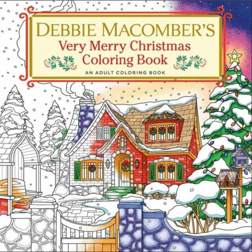 Debbie Macomber's Very Merry Christmas Coloring Book av Debbie Macomber