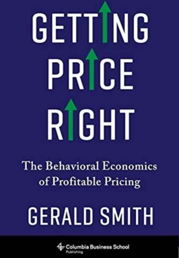 Getting Price Right av Dr. Gerald Smith