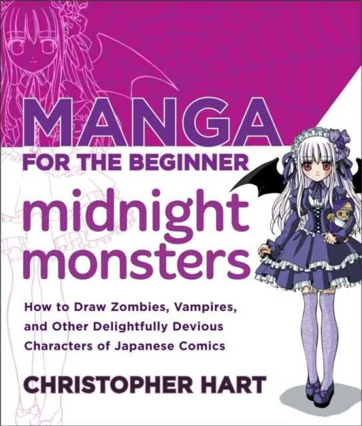 Manga for the Beginner: Midnight Monsters av C Hart
