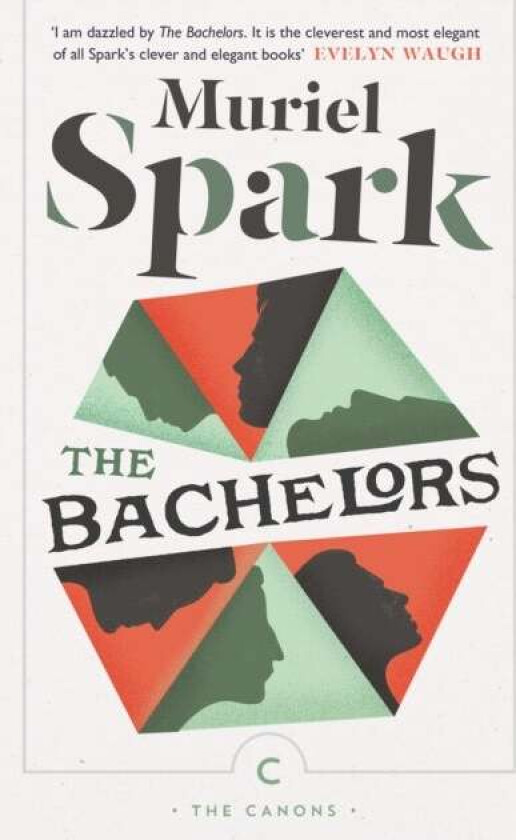 The Bachelors av Muriel Spark