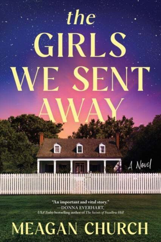 The Girls We Sent Away Av Meagan Church
