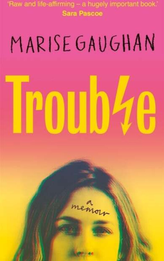 Trouble av Marise Gaughan