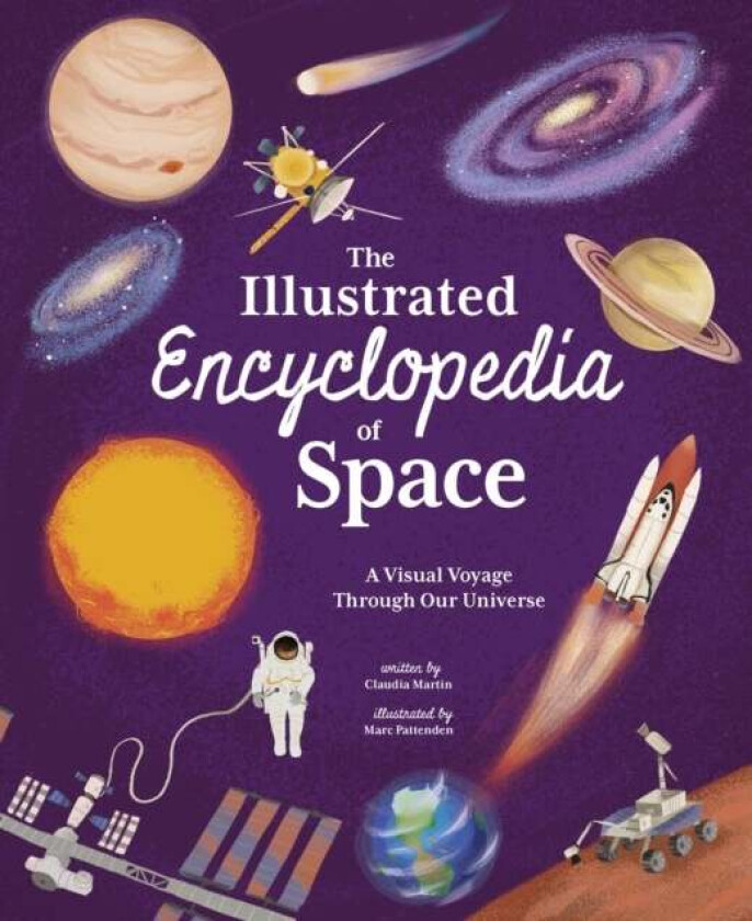 The Illustrated Encyclopedia Of Space Av Claudia Martin