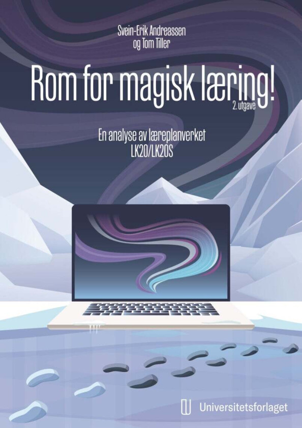 Rom for magisk læring! av Svein-Erik Andreassen, Tom Tiller
