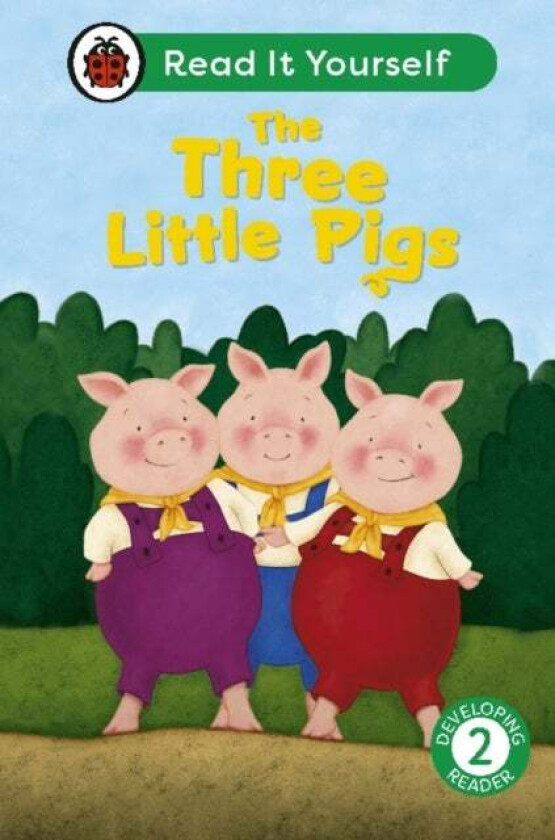 The Three Little Pigs: Read It Yourself - Level 2 Developing Reader Av Ladybird