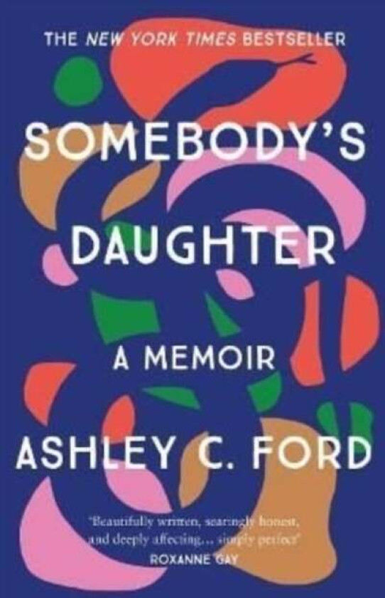 Somebody's Daughter av Ashley C Ford