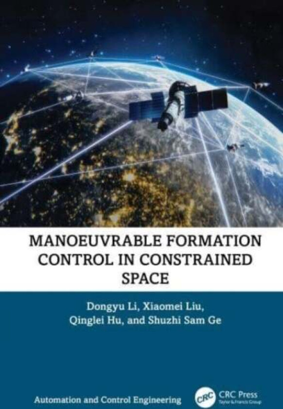 Manoeuvrable Formation Control In Constrained Space Av Dongyu Li, Xiaomei Liu, Qinglei Hu, Shuzhi Ge