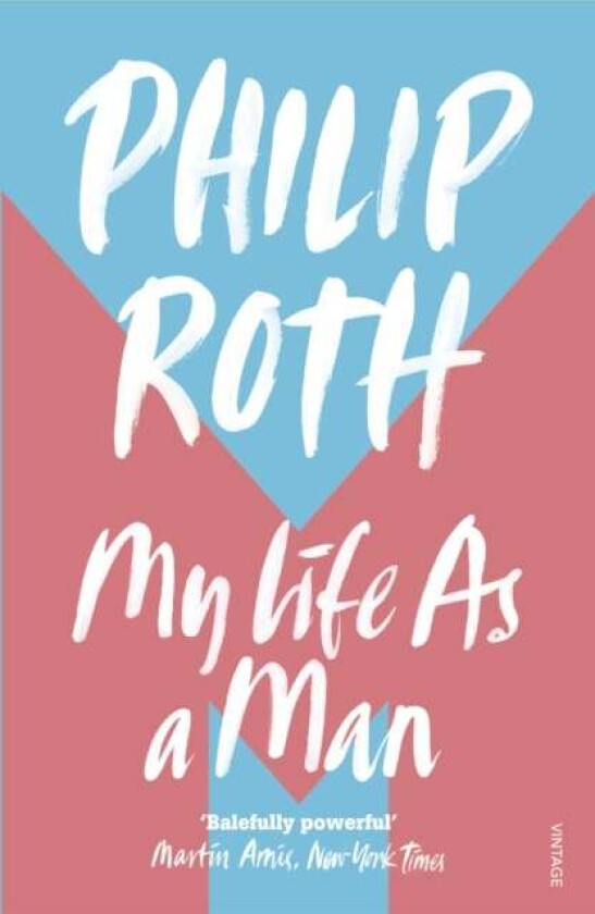 My Life as a Man av Philip Roth