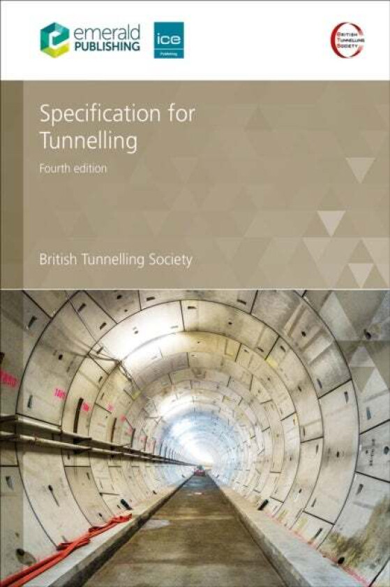 Specification for Tunnelling av UK British Tunnelling Society