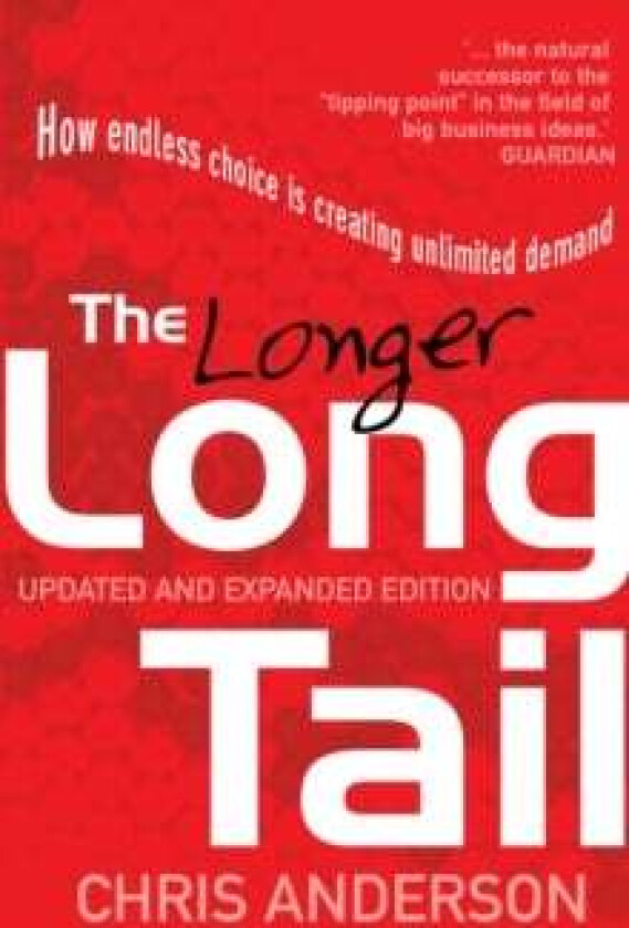 The Long Tail Av Chris Anderson