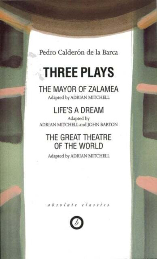 Calderon: Three Plays av Calderon