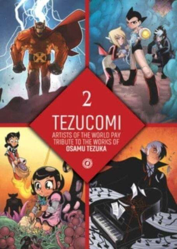 Tezucomi Vol.2 av Osamu Tezuka, David Lafuente, Florence Torta, Juan Diaz Canales, Reno Lemaire, Luis NCT, Joe Kelly, Elsa Brants, Kenny Ruiz