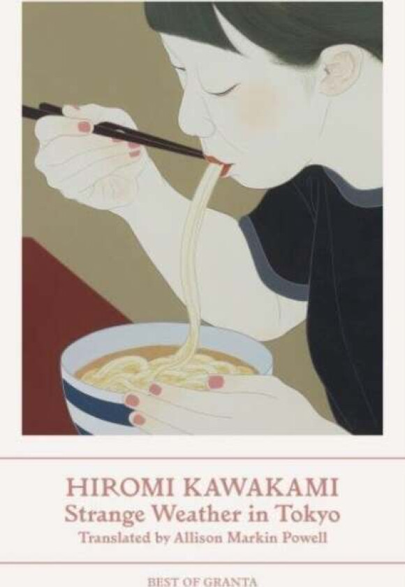 Strange Weather in Tokyo av Hiromi (Y) Kawakami