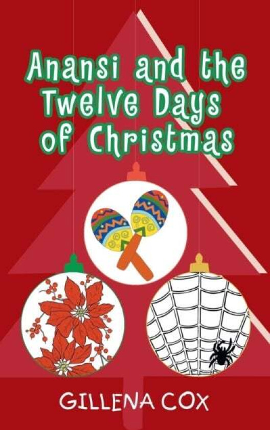 Anansi and the Twelve Days of Christmas av Gillena Cox
