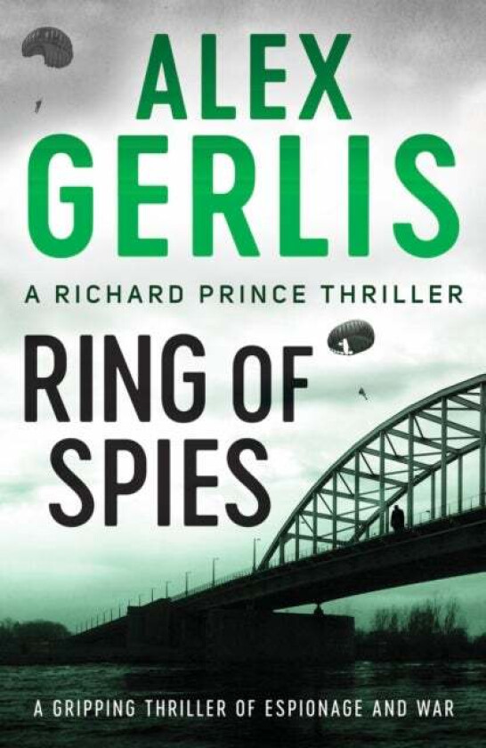 Ring of Spies av Alex Gerlis