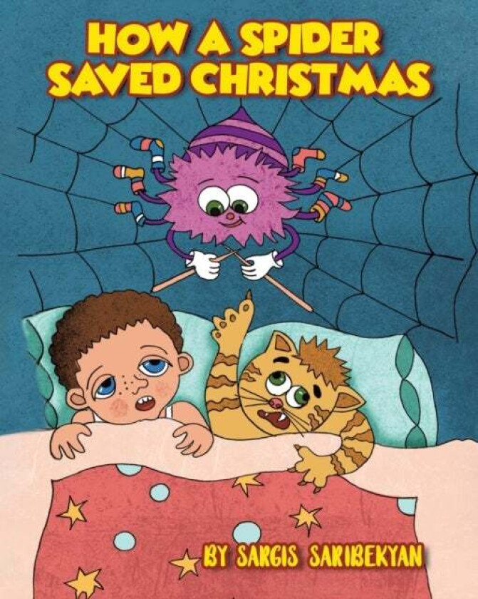 How A Spider Saved Christmas Av Sargis Saribekyan