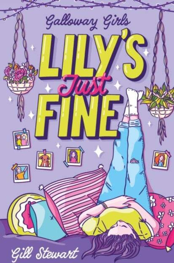 Galloway Girls: Lily'S Just Fine Av Gill Stewart